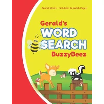 Gerald’’s Word Search: Animal Creativity Activity & Fun for Creative Kids - Solve a Zoo Safari Farm Sea Life Wordsearch Puzzle Book + Draw &