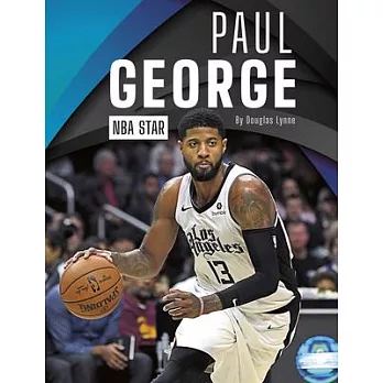 Paul George: NBA Star