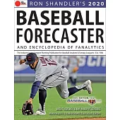 Ron Shandler’s 2020 Baseball Forecaster: & Encyclopedia of Fanalytics
