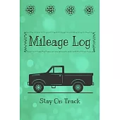 Mileage Log: Track your miles