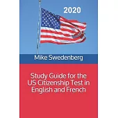 Study Guide for the US Citizenship Test in English and French