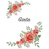 Ginta: Personalized Notebook with Flowers and First Name - Floral Cover (Red Rose Blooms). College Ruled (Narrow Lined) Journ