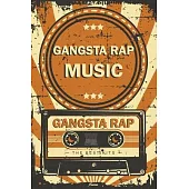 Gangsta Rap Music Planner: Retro Vintage Gangsta Rap Music Cassette Calendar 2020 - 6 x 9 inch 120 pages gift