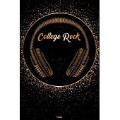 College Rock Planner: College Rock Golden Headphones Music Calendar 2020 - 6 x 9 inch 120 pages gift