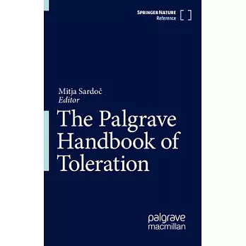 The Palgrave Handbook of Toleration