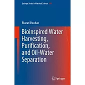 Bioinspired Water Harvesting, Purification, and Oil-Water Separation