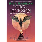 Percy Jackson and the Olympians, Book Three the Titan’s Curse