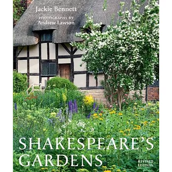 Shakespeare’’s Gardens