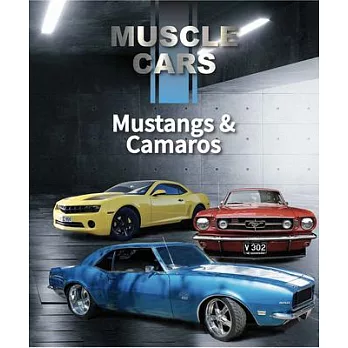 Mustangs & Camaros