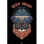 Hip Hop Planner: Hip Hop Dog Music Calendar 2020 - 6 x 9 inch 120 pages gift