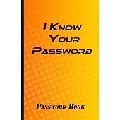 Password Book: Password Organizer With Tabs Password Logbook Password Notebook Orange Cover