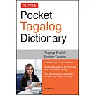 Tuttle Pocket Tagalog Dictionary: Tagalog-English / English-Tagalog
