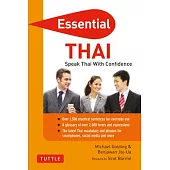 Essential Thai: Speak Thai with Confidence! (Thai Phrasebook & Dictionary)