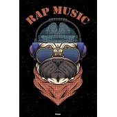 Rap Music Planner: Rap Music Dog Music Calendar 2020 - 6 x 9 inch 120 pages gift