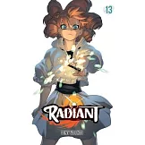 Radiant, Vol. 13