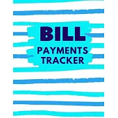 Bill Payments Tracker: Monthly Budget Planner Tracker - Funny Journal - To Help you Organize Weekly and Daily Expenses - Budget Book - 8.5x11