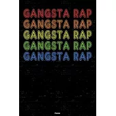 Gangsta Rap Planner: Gangsta Rap Retro Music Calendar 2020 - 6 x 9 inch 120 pages gift