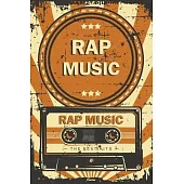 Rap Music Planner: Retro Vintage Rap Music Cassette Calendar 2020 - 6 x 9 inch 120 pages gift