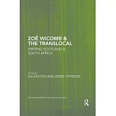 Zoë Wicomb & the Translocal: Writing Scotland & South Africa
