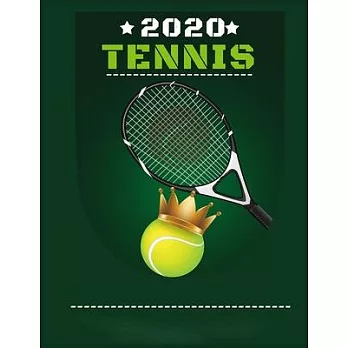 2020 Tennis: Sports Notebook, Tennis Player Gift, Tennis Coach Journal, Tennis Book for Girls, 8.5＂ x 11＂, 110 Lined Pages