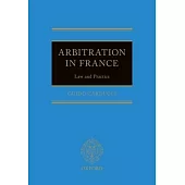 Arbitration in France: Law and Practice