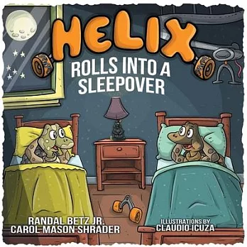 Helix Rolls Into a Sleepover