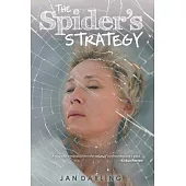 The Spider’’s Strategy