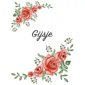 Gijsje: Personalized Notebook with Flowers and First Name - Floral Cover (Red Rose Blooms). College Ruled (Narrow Lined) Journ