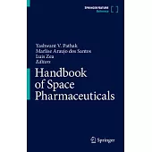 Handbook of Space Pharmaceuticals