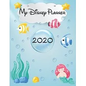 My Disney Planner 2020: Walt Disney World Planner Daily Weekly Organizer Travel for Kids Vol.6