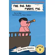 The Big Bad Pirate Pig