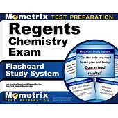 Regents Chemistry Exam Flashcard Study System: Regents Test Practice Questions & Review for the New York Regents Examinations