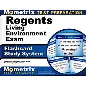Regents Living Environment Exam Flashcard Study System: Regents Test Practice Questions & Review for the New York Regents Examinations