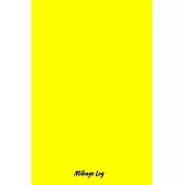 Yellow mileage log: Vehicle Mileage Journal, Auto Mileage Log Book, mileage record, (5.25*8)INCH 100 pages, mileage log book for Vehicles,