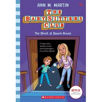 The baby-sitters club (9) : The ghost at Dawn