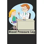 Blood Pressure Log Record: Health Planner, Blood Pressure Tracker, Blood Pressure Journal, Blood Pressure Form Template, Blood Pressure Sheet, Bl