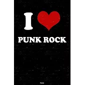 I Love Punk Rock Planner: Punk Rock Heart Music Calendar 2020 - 6 x 9 inch 120 pages gift