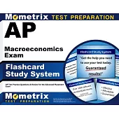 AP Macroeconomics Exam Flashcard Study System: AP Test Practice Questions & Review for the Advanced Placement Exam