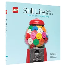 Lego Still Life with Bricks: The Art of Everyday Play
