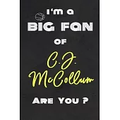 I’’m a Big Fan of C.J. McCollum Are You ? - Notebook for Notes, Thoughts, Ideas, Reminders, Lists to do, Planning(for basketball lovers, basketball gif