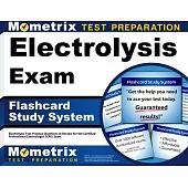 Electrolysis Exam Flashcard Study System: Electrolysis Test Practice Questions & Review for the Certified Professional Electrologist (Cpe) Exam