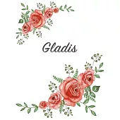 Gladis: Personalized Notebook with Flowers and First Name - Floral Cover (Red Rose Blooms). College Ruled (Narrow Lined) Journ