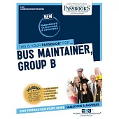 Bus Maintainer, Group B