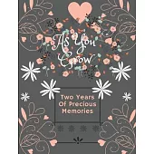 As You Grow: A Two Year Memory Book(New Mom Memory Book, Memory Journal For Moms, New Mom Gift Ideas)