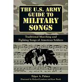G.I. Songs: Classic Marches and Tunes from Military Servicemen