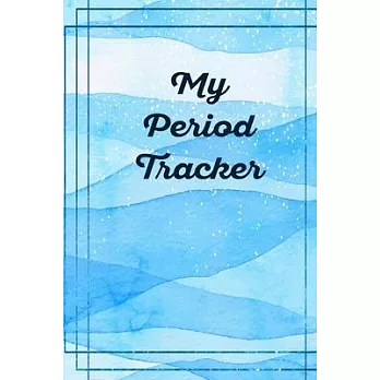 My Period Tracker: A Simple Three-Year Monthly Menstrual Cycle Journal With A Classic Nautical Blue Wave Theme