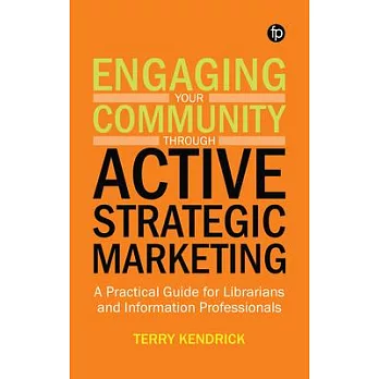 Engaging Your Community Through Active Strategic Marketing