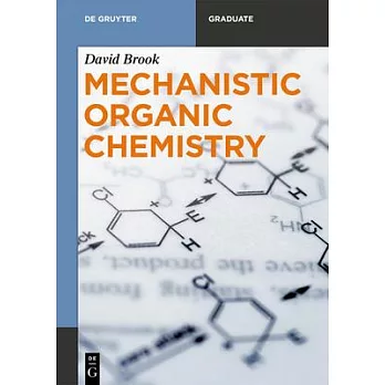 Mechanistic Organic Chemistry
