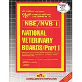 National Veterinary Boards (Nbe) (Nvb) Part I - Anatomy, Physiology, Pathology