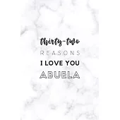 32 Reasons I Love You Abuela: Fill In Prompted Marble Memory Book